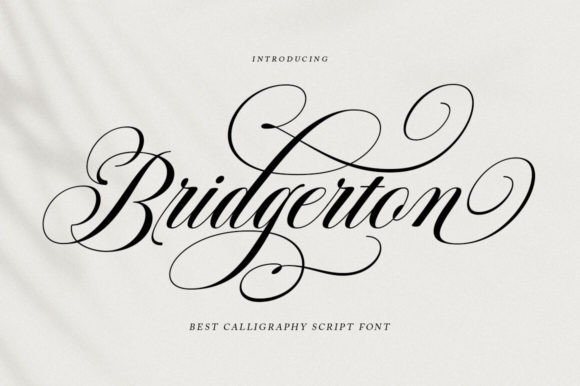 Bridgerton Script: A Font of Elegance and Modernity