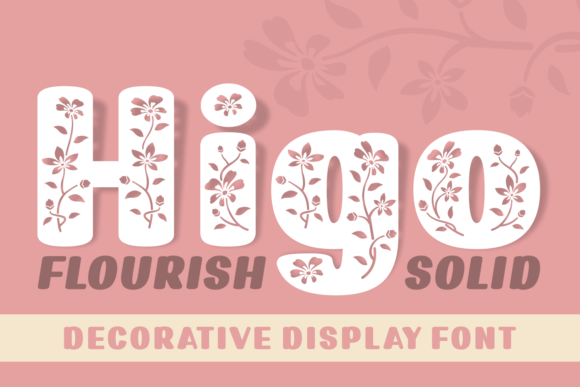 Higo: A Bold and Jolly Font for Vibrant Designs